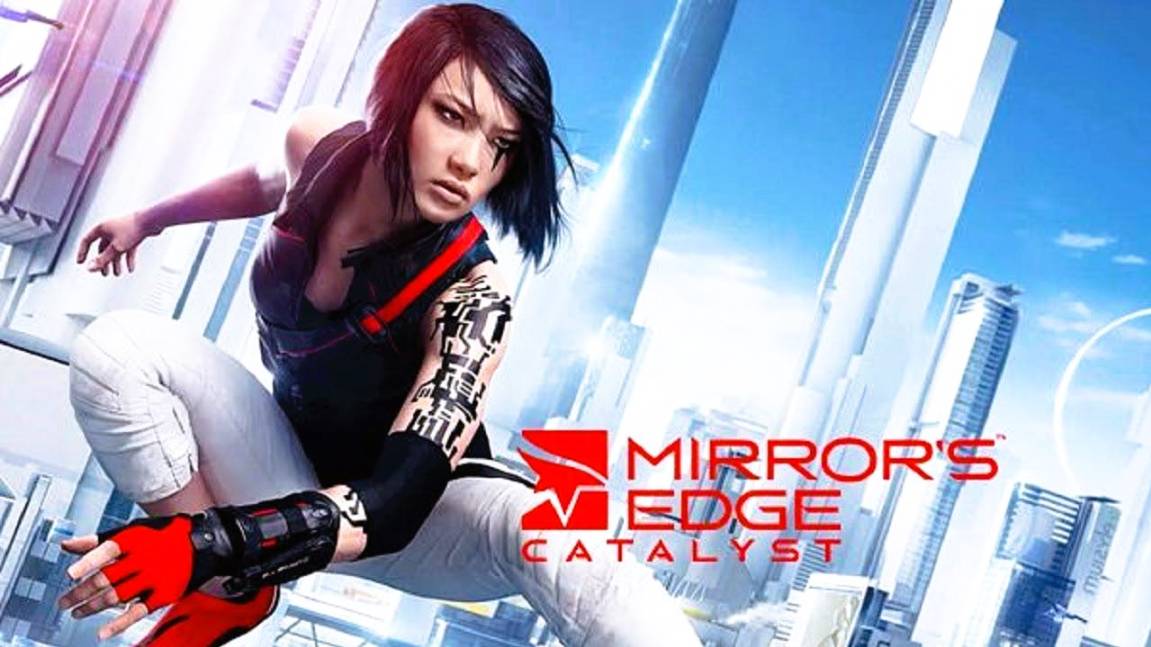 Mirror′s Edge  Catalyst