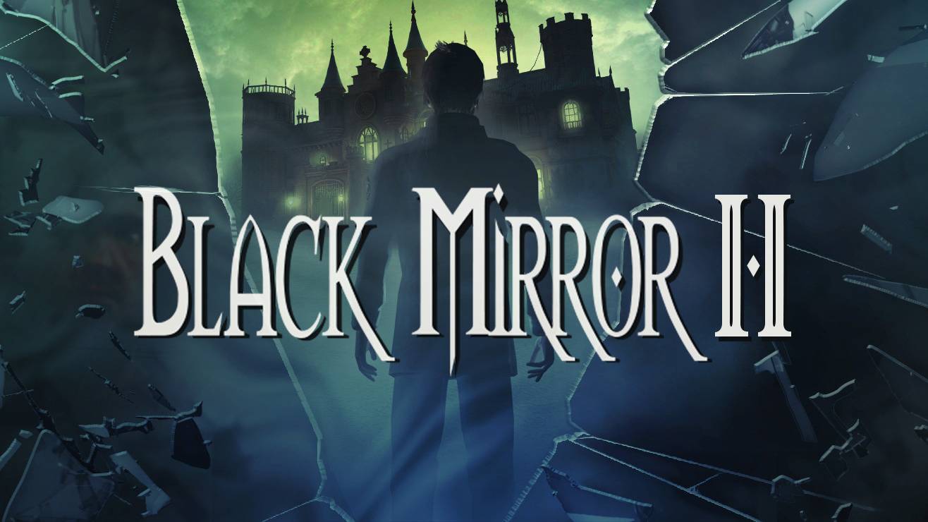 Black Mirror 2 #русская_озвучка