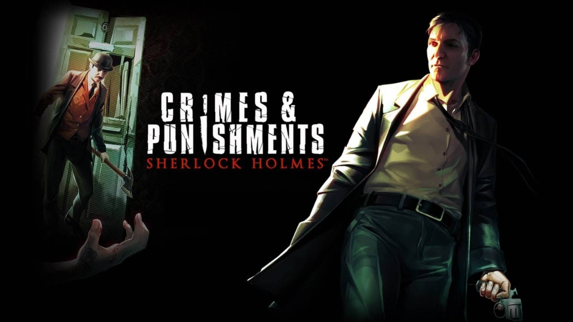 [Прохождение] Sherlock Holmes - Crimes and Punishments (Преступления и наказания).