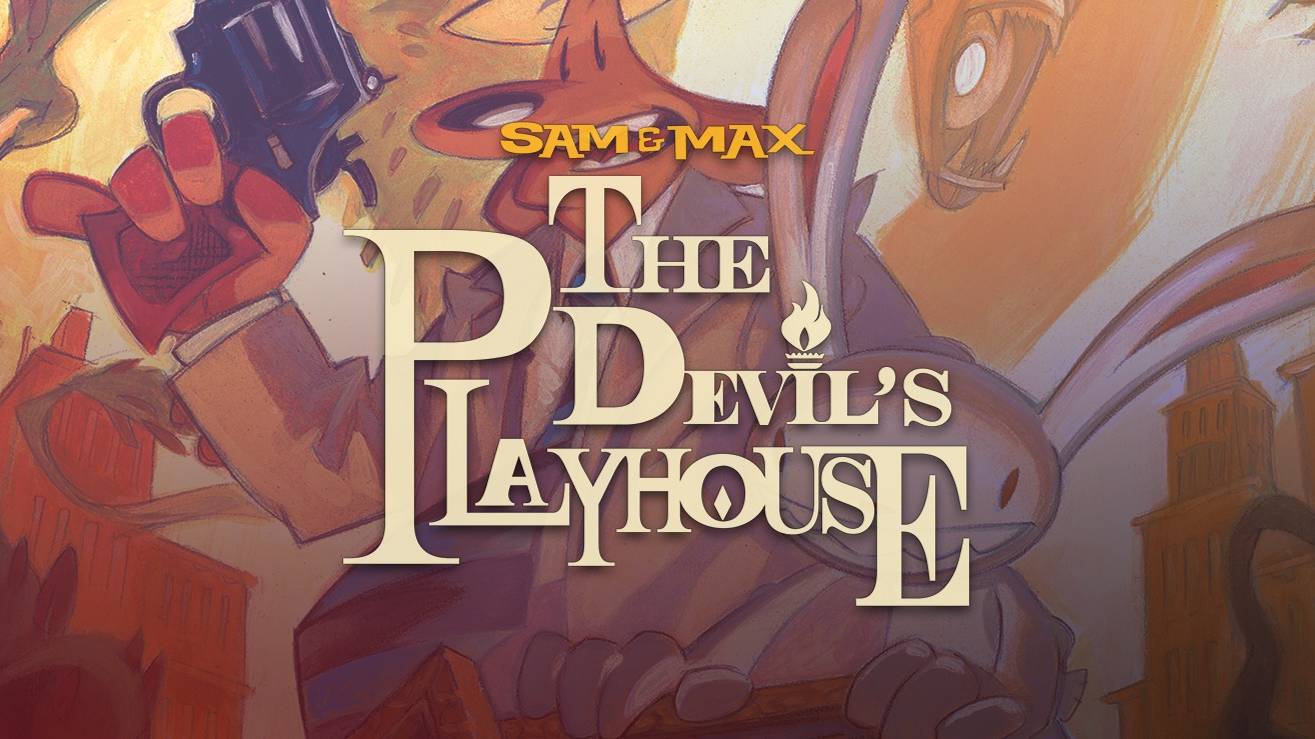 Sam &amp; Max - The Devil′s Playhouse (Season 3) - Ultimate Edition