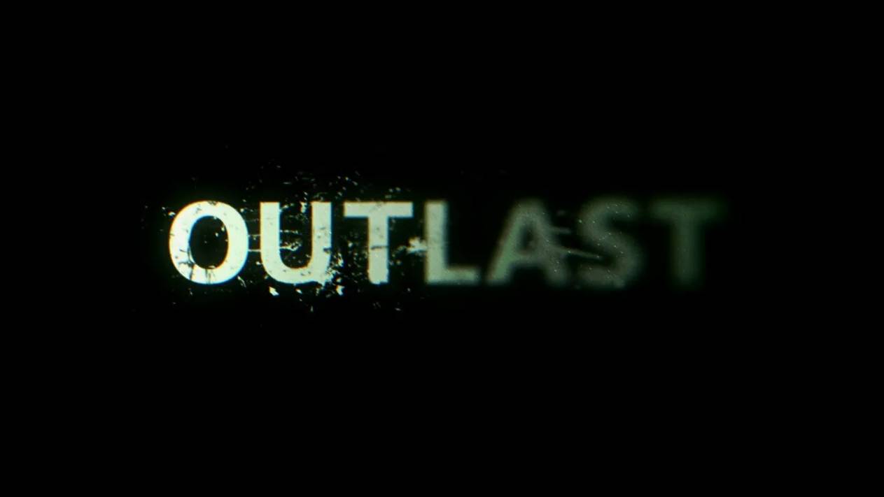 Outlast