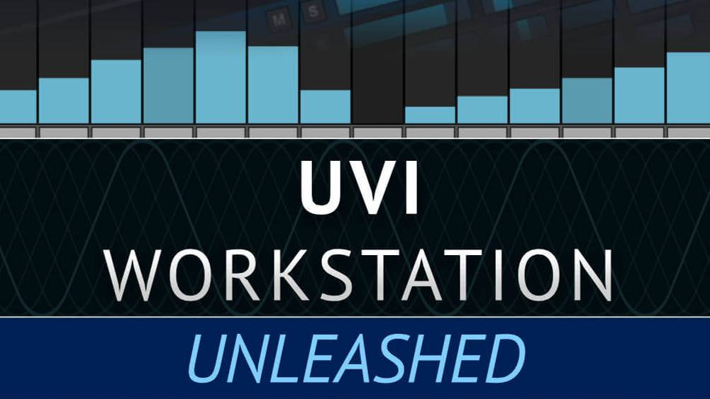 Ask Video 101 UVI Workstation Unleashed
