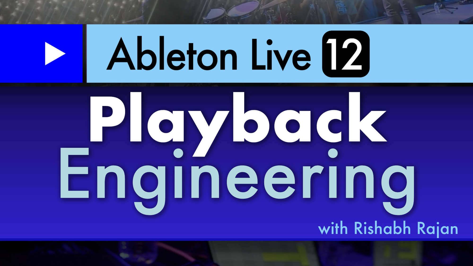 Ask Video 401 Ableton Live Playback Engineering