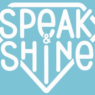 Speak and Shine