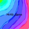 Иконка канала Mr.Kir_Game