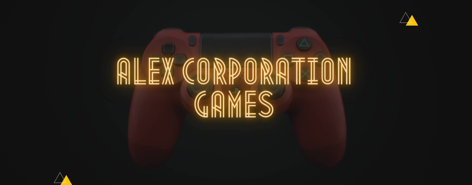 Alex Corporation Games