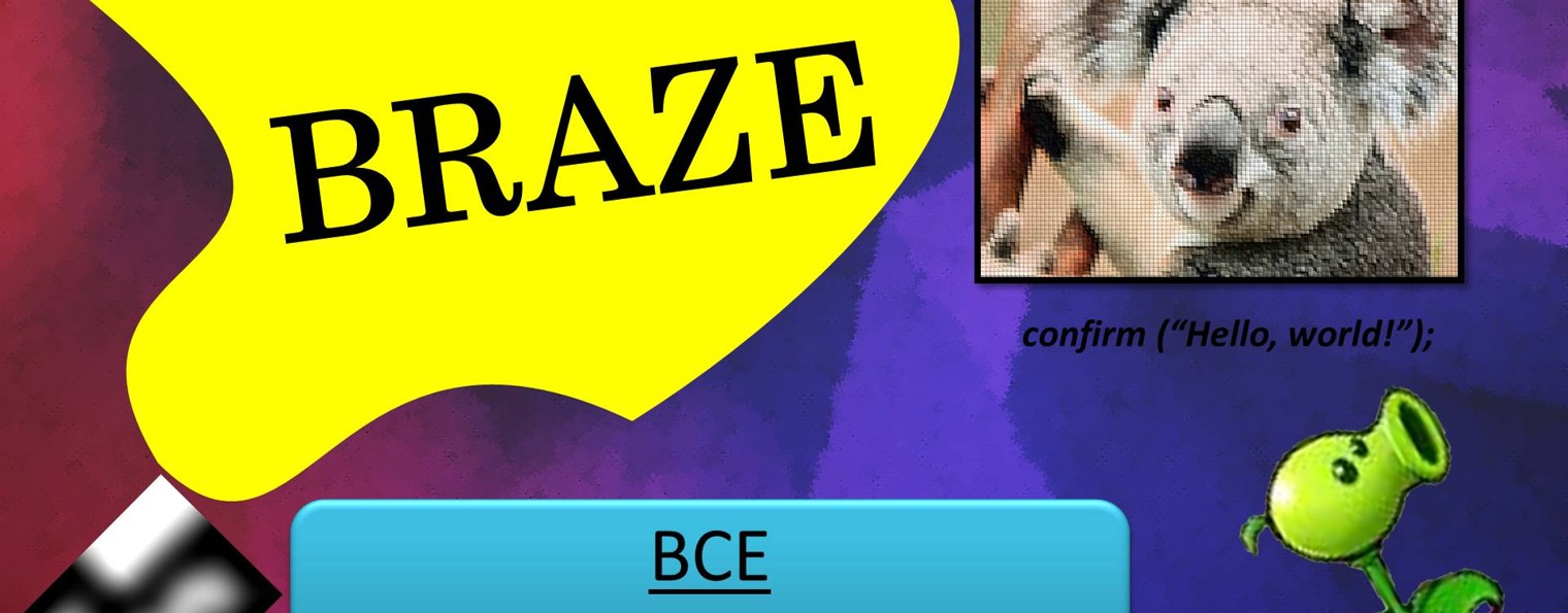 BRAZE