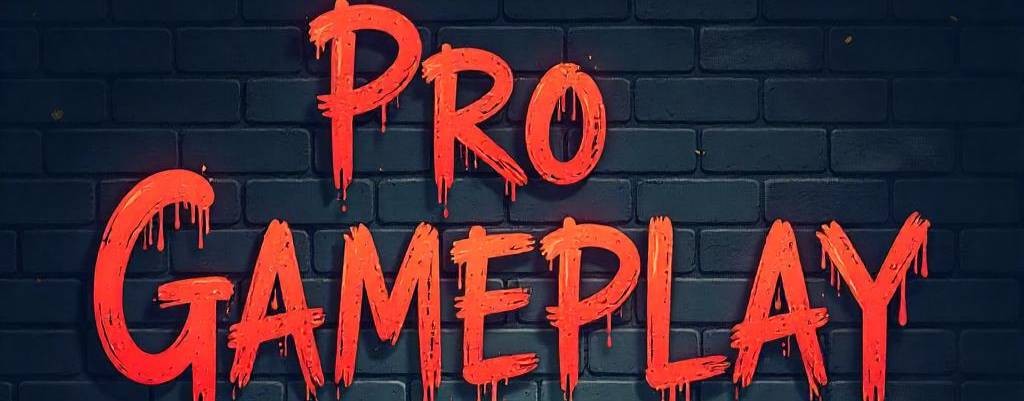 Pro Gameplay