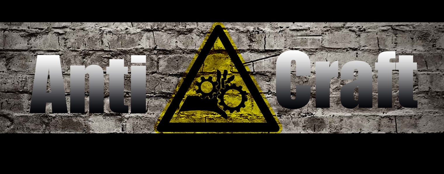 AntiCraft