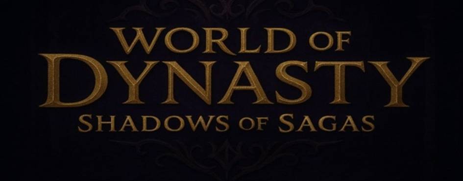 World of Dynasty - Мир Династии