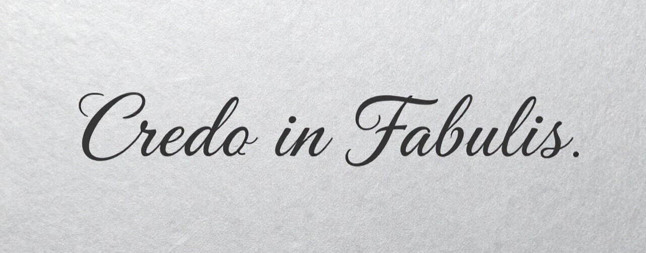 CredoInFabulis