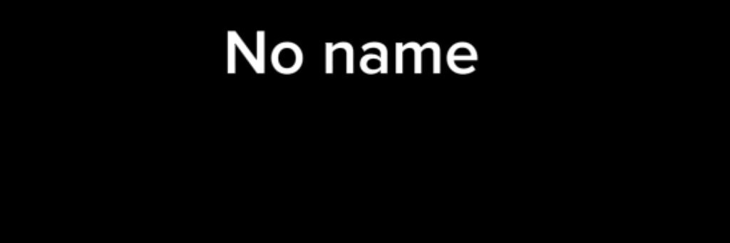 No name