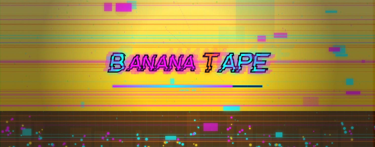 Banana tAPE