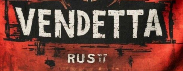 VENDETTA RUST