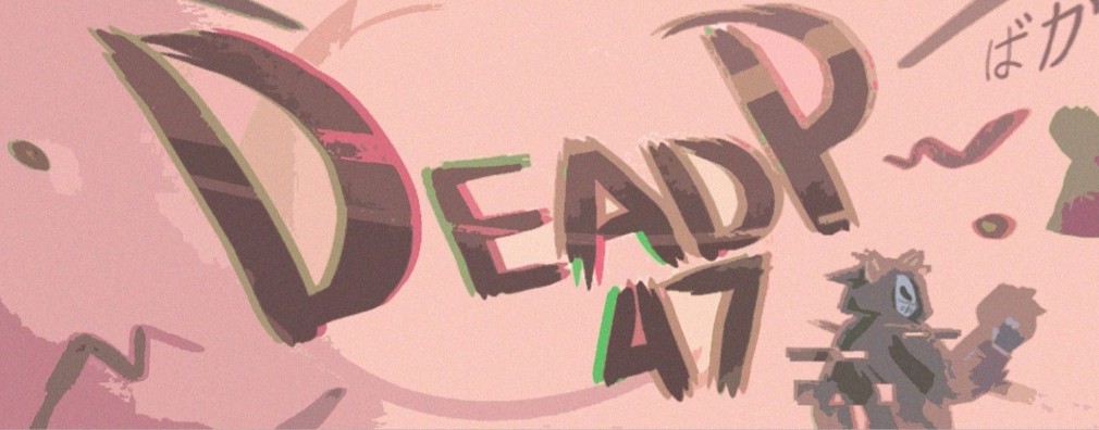 DeadP47