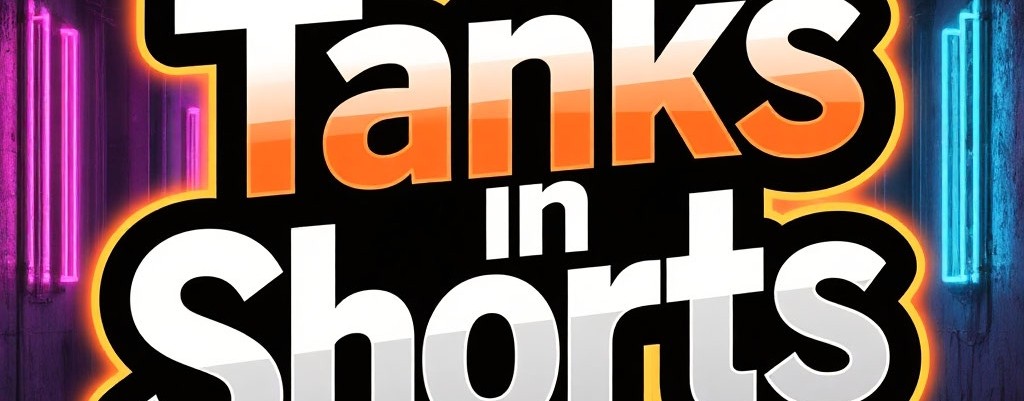 ТАНКИ В ШОРТАХ