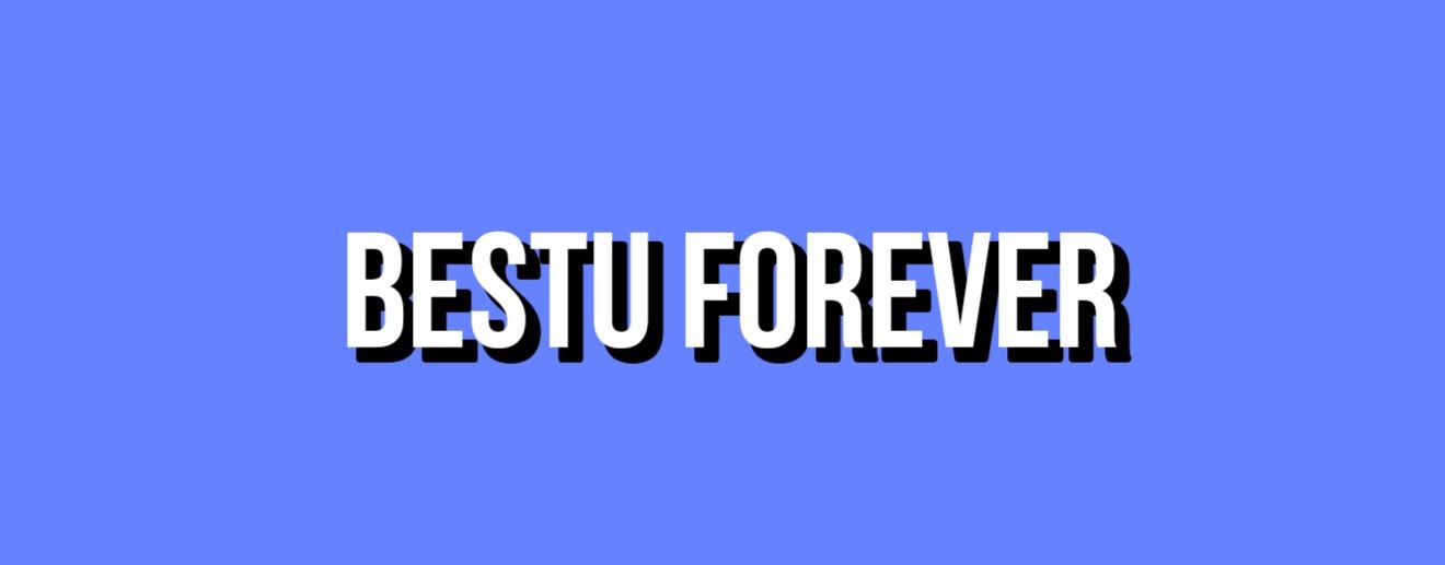 BESTER FOREVER