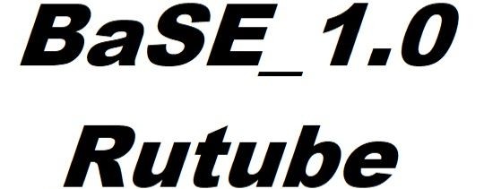 BaSE_1.0_Rutube