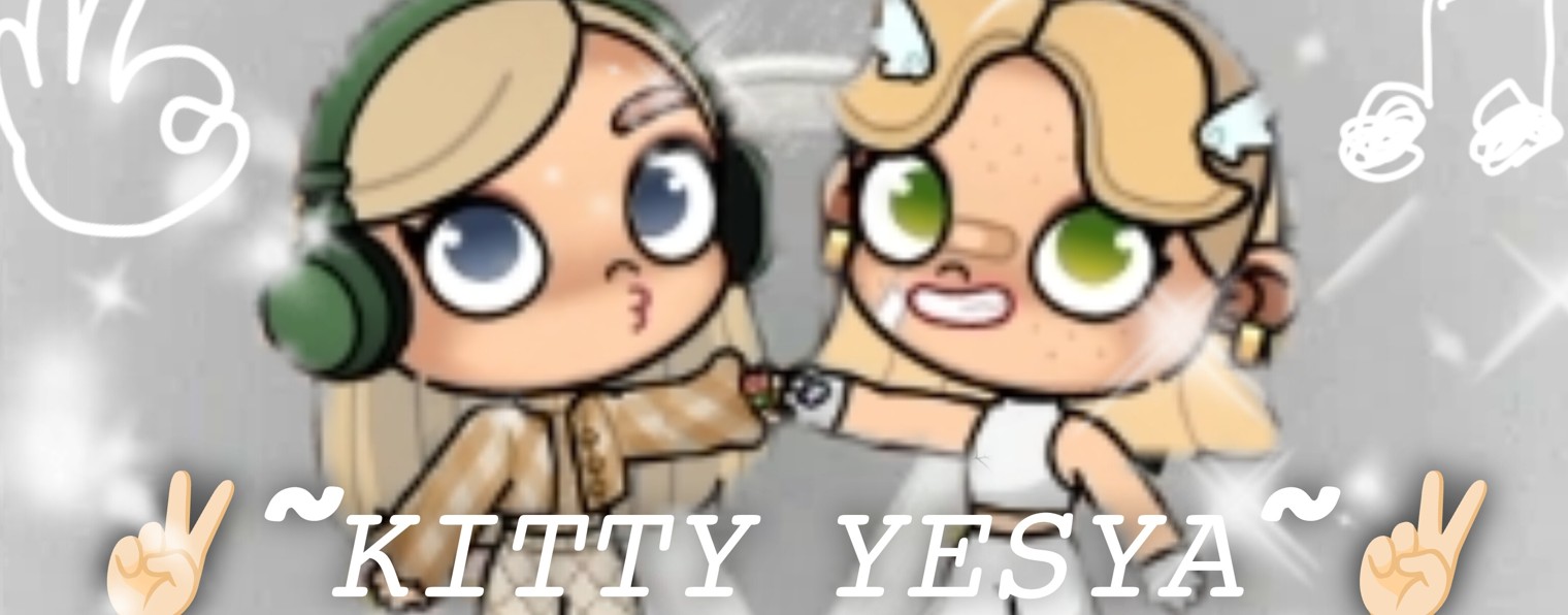 ✌🏻~𝙺𝚒𝚝𝚝𝚢 𝚈𝚎𝚜𝚢𝚊~✌🏻