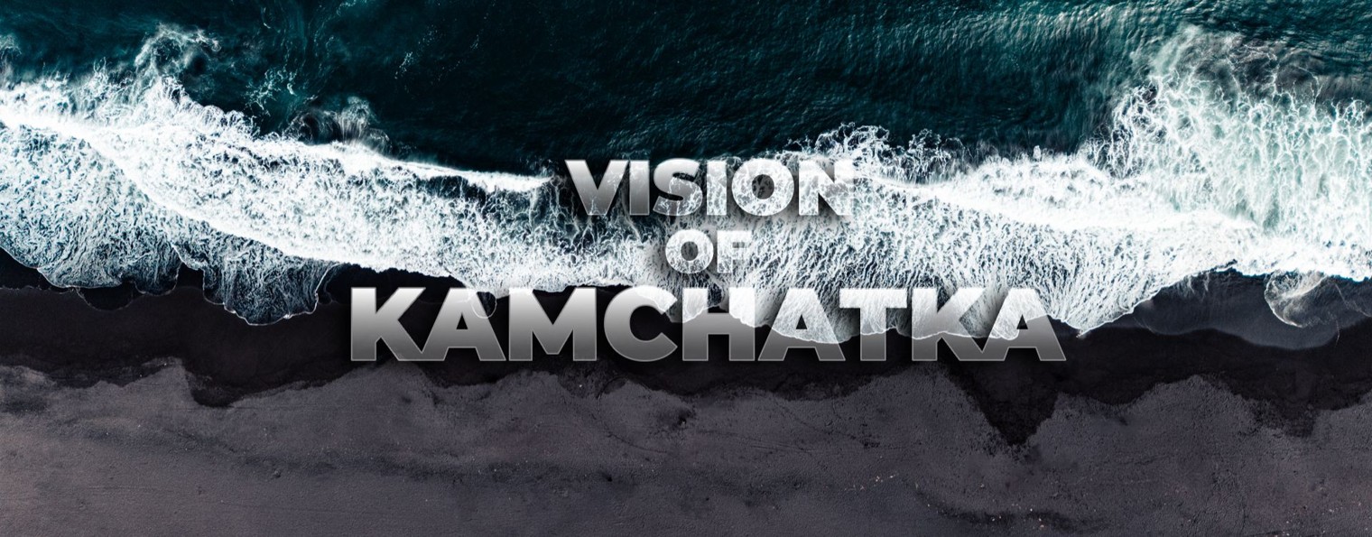VISION OF KAMCHATKA