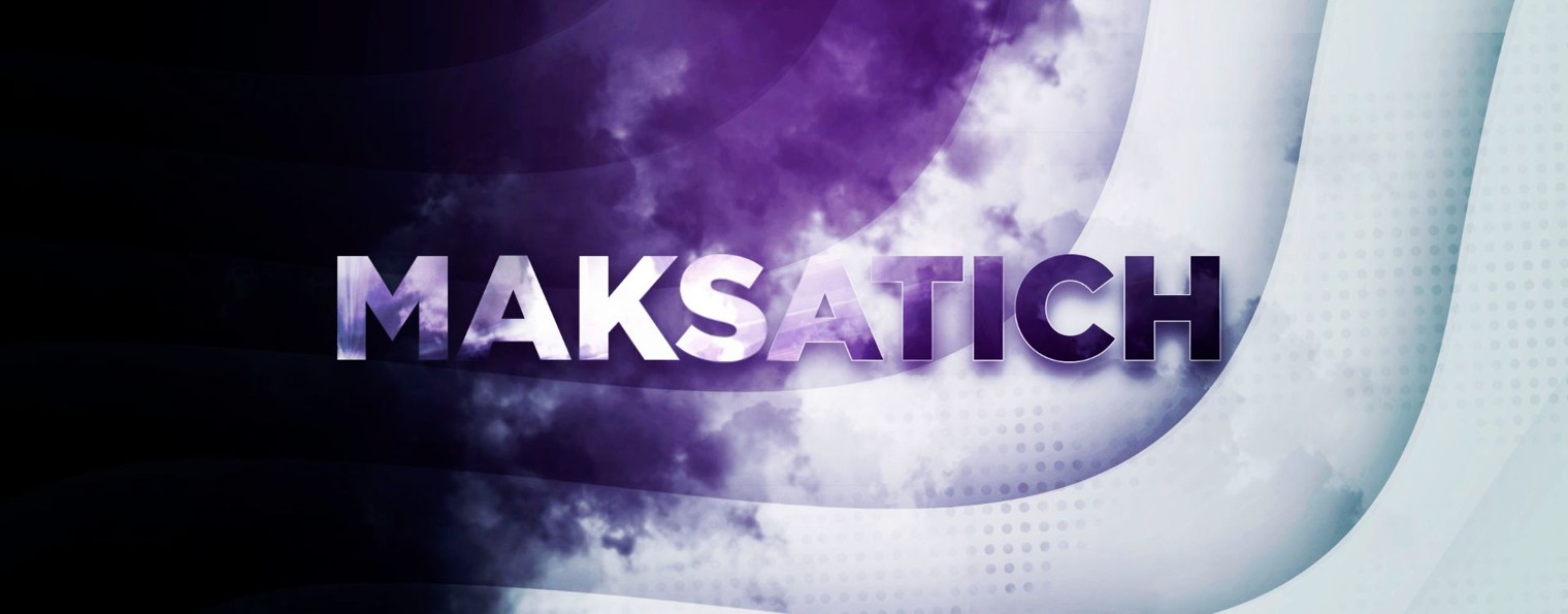 MaKSaTicH