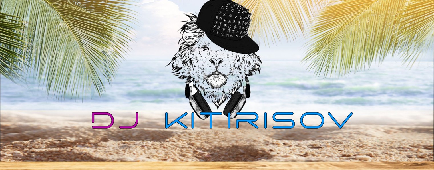 KitirisovShow ВЕДУЩИЙ & Диджей DjKitirisov Москва
