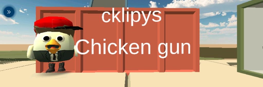 Chicken Gun CKLIPYS