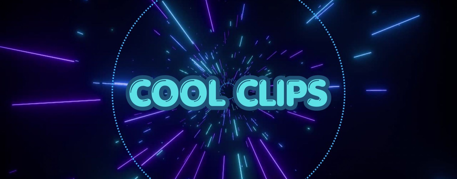 COOL CLIPS