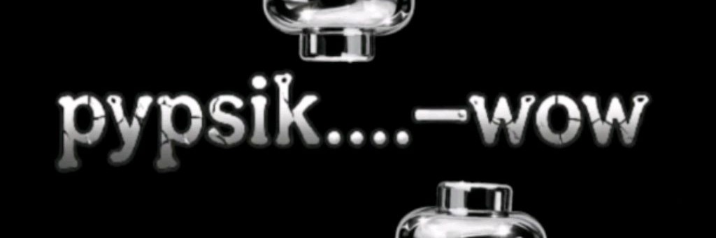 pypsik___---wow