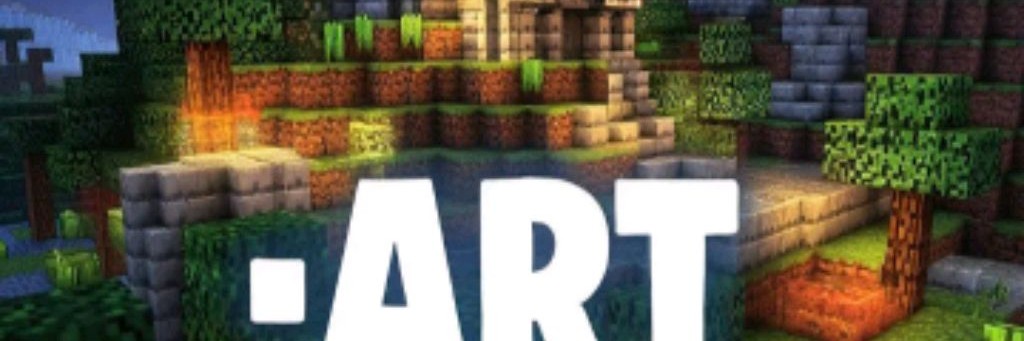•ART (MINECRAFT)•