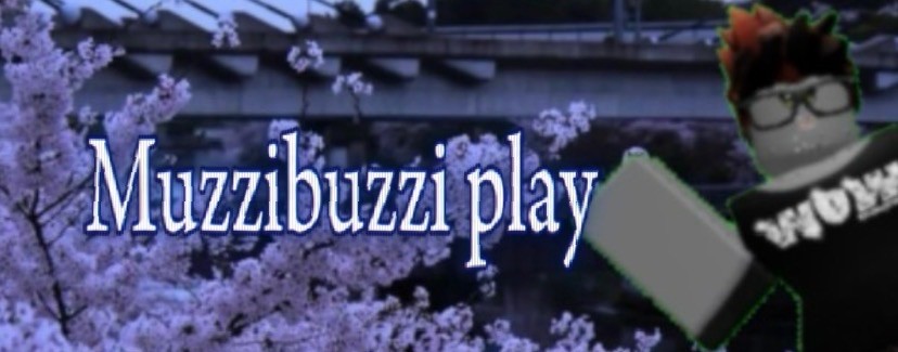 Muzzibuzzi play
