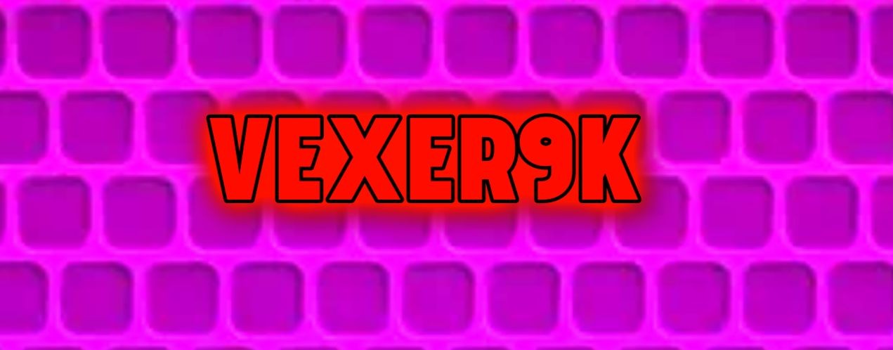 [🟪Vexer9k🟪]