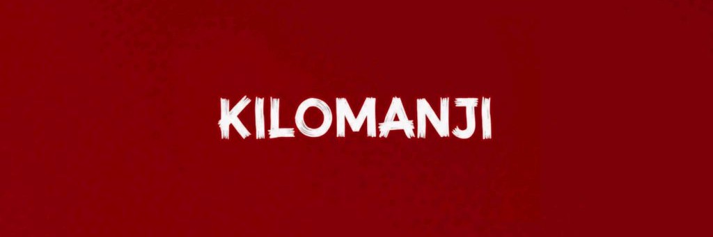 KILOMANJI