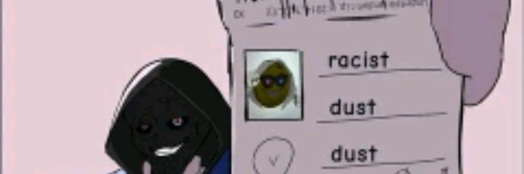 racist Dust Dust