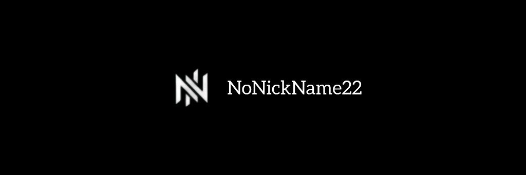 NoNickName22