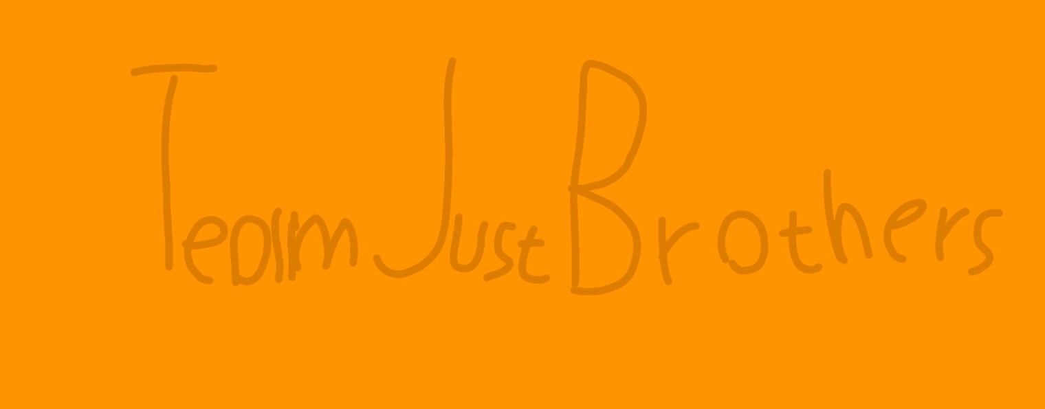 TeamJustBrothers