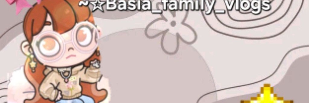 ☆°~🏝Basia_ family_vlogs🏝~°☆