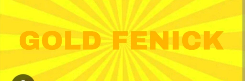 ⭐ GOLD FENICK ⭐
