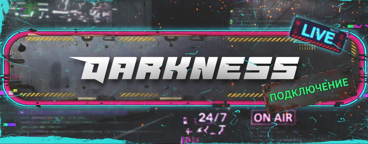 Darkness