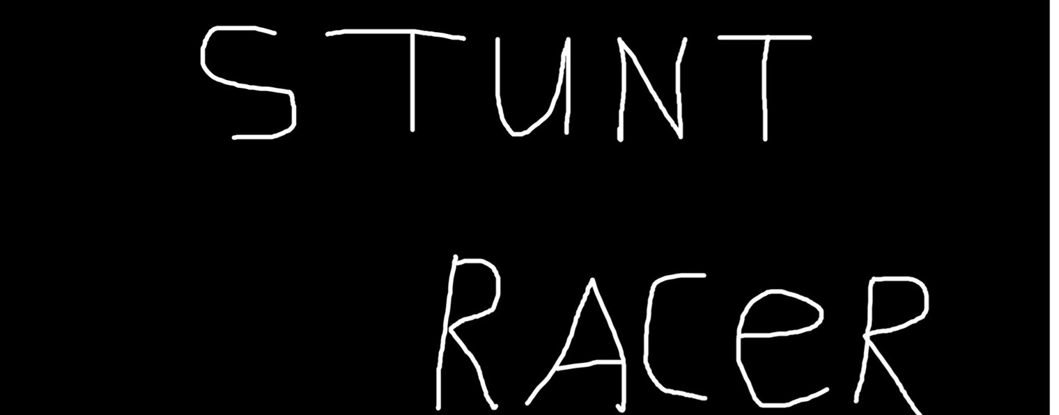 STUNT RACER