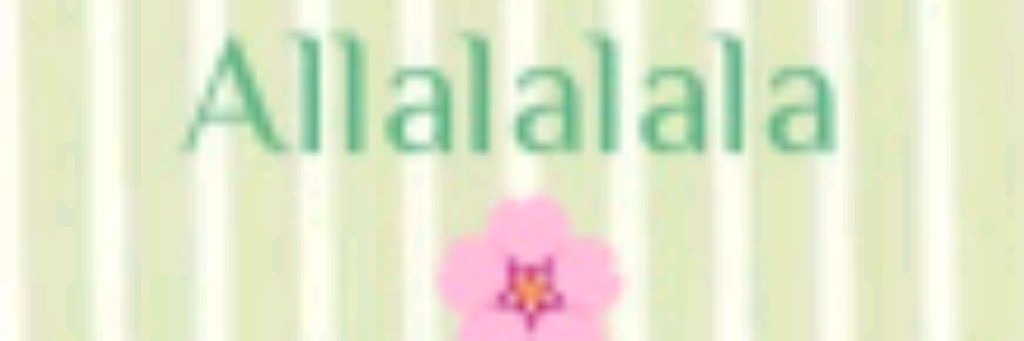 Allalalala