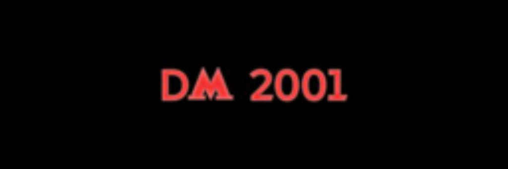 DM 2001 2.0