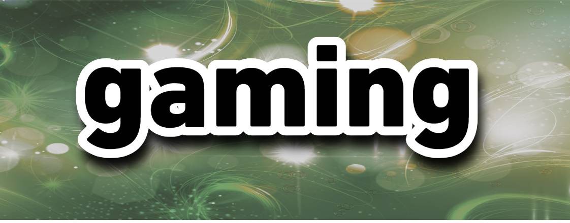 gaming