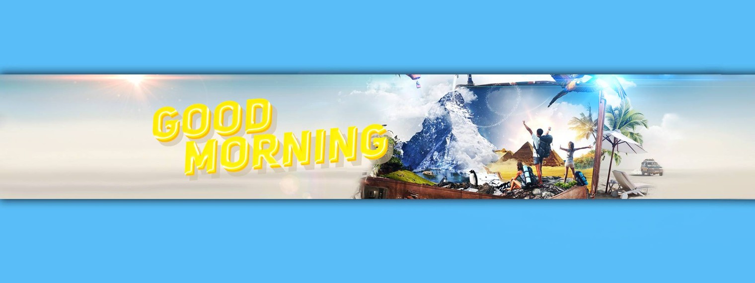 GOOD MORNING