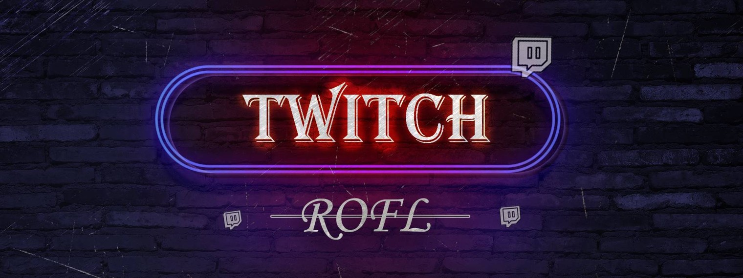 TWITCH Rofl