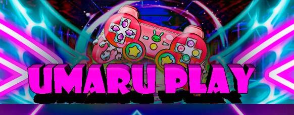 Umaru Play