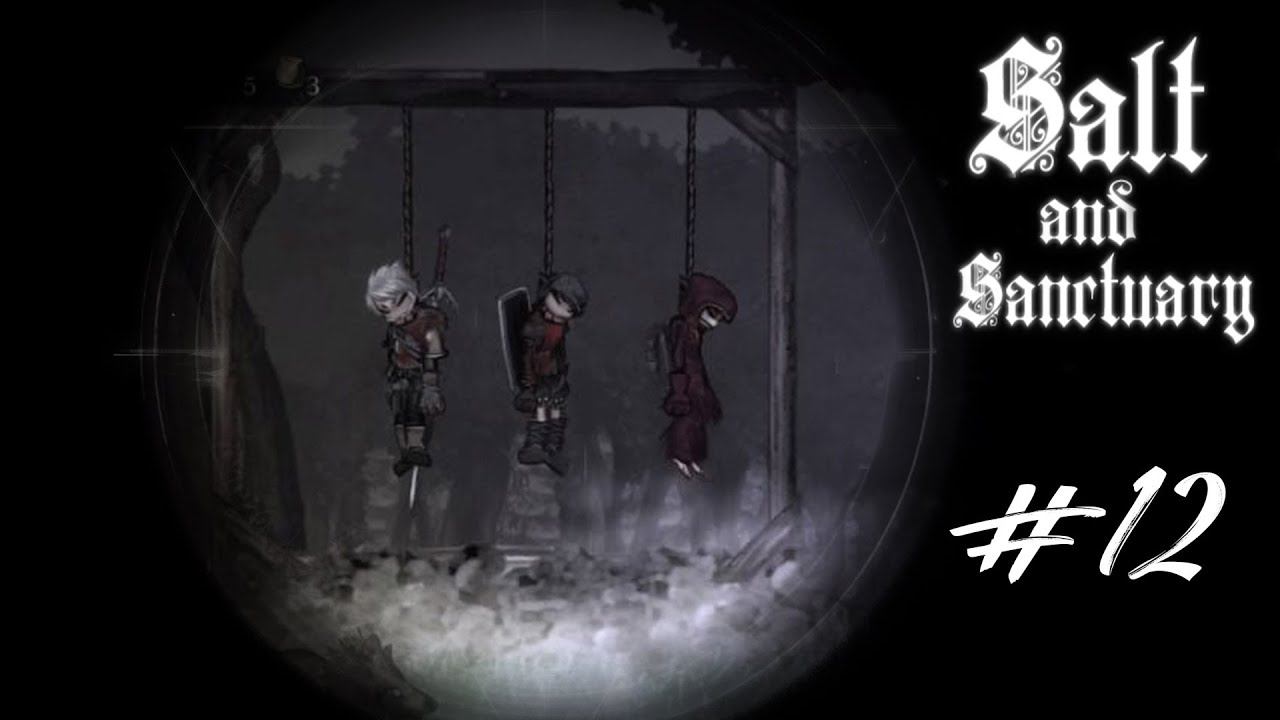 Проход Крана | Salt and Sanctuary | Прохождение за мага #12