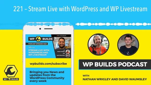 221 – Stream Live with WordPress and WP Livestream смотреть онлайн