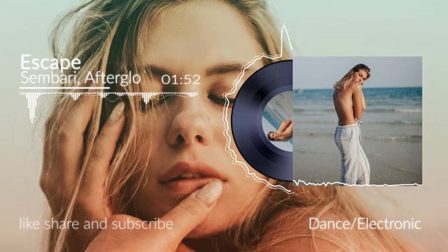 Sembari, Afterglo / Escape смотреть онлайн
