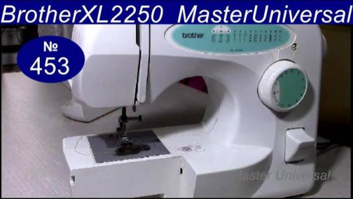 Как заправить нитки и определить неисправности в швейной машине Brother XL-2250. Видео № 453.